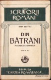 C8216N Din bătr&acirc;ni, narațiune istorică de Ioan Slavici, 1936