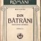 C8216N Din bătr&acirc;ni, narațiune istorică de Ioan Slavici, 1936