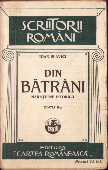 C8216N Din bătr&acirc;ni, narațiune istorică de Ioan Slavici, 1936