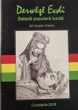 Ali Huseim - Kerim - Derwese Evdi (Epopeea lui Derwes fiul lui Evdi) - balada populara kurda (folclor, literatura populara, Orient, Kurdistan))