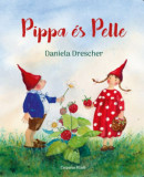 Pippa &eacute;s Pelle - Daniela Drescher