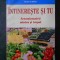 NORMAN W. WALKER - INTINERESTE SI TU. ARMONIZEAZA-TI MINTEA SI CORPUL