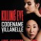 Killing Eve: Codename Villanelle