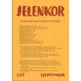 Jelenkor - Irodalmi &eacute;s műv&eacute;szeti foly&oacute;irat - 2017. szeptember - &Aacute;goston Zolt&aacute;n