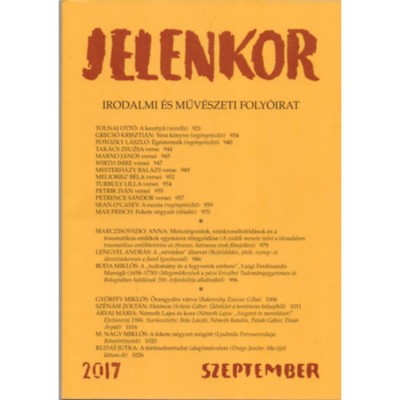 Jelenkor - Irodalmi &amp;eacute;s műv&amp;eacute;szeti foly&amp;oacute;irat - 2017. szeptember - &amp;Aacute;goston Zolt&amp;aacute;n foto