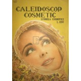 Ludmila Cosmovici - Caleidoscop cosmetic (editia 1988)