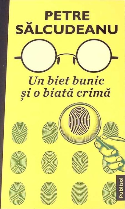UN BIET BUNIC SI O BIATA CRIMA-PETRE SALCUDEANU-274449