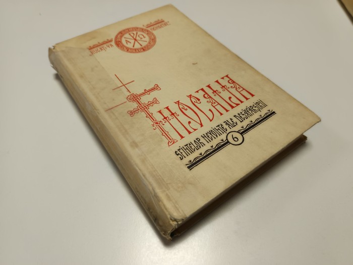FILOCALIA 6- SF. SIMEON NOUȘ TEOLOG. PRIMA EDITIE BUCURESTI 1977 TRAD. PR. DUMITRU STANILOAE