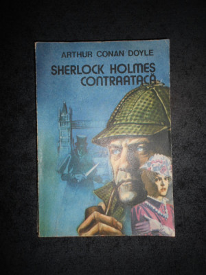 ARTHUR CONAN DOYLE - SHERLOCK HOLMES CONTRAATACA foto