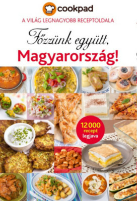 Főzz&amp;uuml;nk egy&amp;uuml;tt, Magyarorsz&amp;aacute;g - Cookpad foto