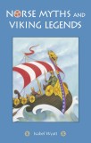 Norse Myths and Viking Legends | Isabel Wyatt, Floris Books