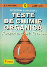 Teste De Chimie Organica - Georgiana Barbulescu foto