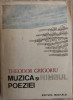 THEODOR GRIGORIU (COMPOZITOR RCM) - MUZICA SI NIMBUL POEZIEI (1986) [480 pag.]