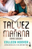 Tal Vez Ma