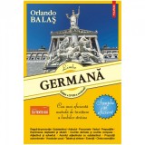 Limba germana. Simplu Ed. a XVIII-a, Orlando Balas, Polirom