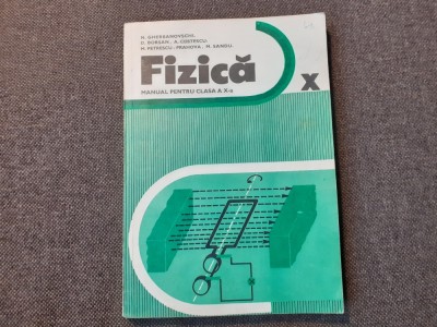 N GHERBANOVSCHI Dorin Borsan - Fizica. Manual pentru clasa a X-a 1981 foto