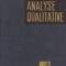 Analyse Qualitative - 2e edition revue