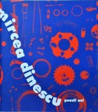 Cumpara ieftin Mircea Dinescu - Femeile din secolul trecut, Poezii Noi, 2010, ed. brosata, limba romana