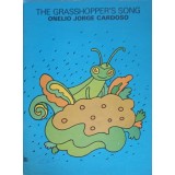 THE GRASSHOPPER&#039;S SONG-ONELIO JORGE CARDOSO-251219