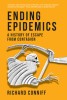 Ending Epidemics: A History of Escape from Contagion