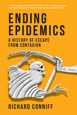 Ending Epidemics: A History of Escape from Contagion foto