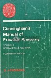 Cumpara ieftin Cunningham&#039;s manual of practical anatomy Vol. 3 - 1978 - G. J. Romanes (B196)