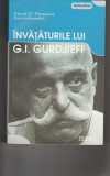 C.G Thompson (Govidananda) Invataturile lui G.I. Gurdjieff