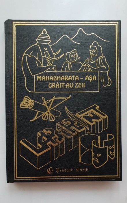 MAHABHARATA - așa grăit-au zeii - Liana Gomboșiu, Gabriela Dobrișan
