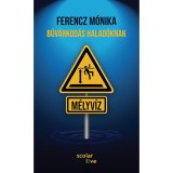 B&uacute;v&aacute;rkod&aacute;s halad&oacute;knak - Ferencz M&oacute;nika