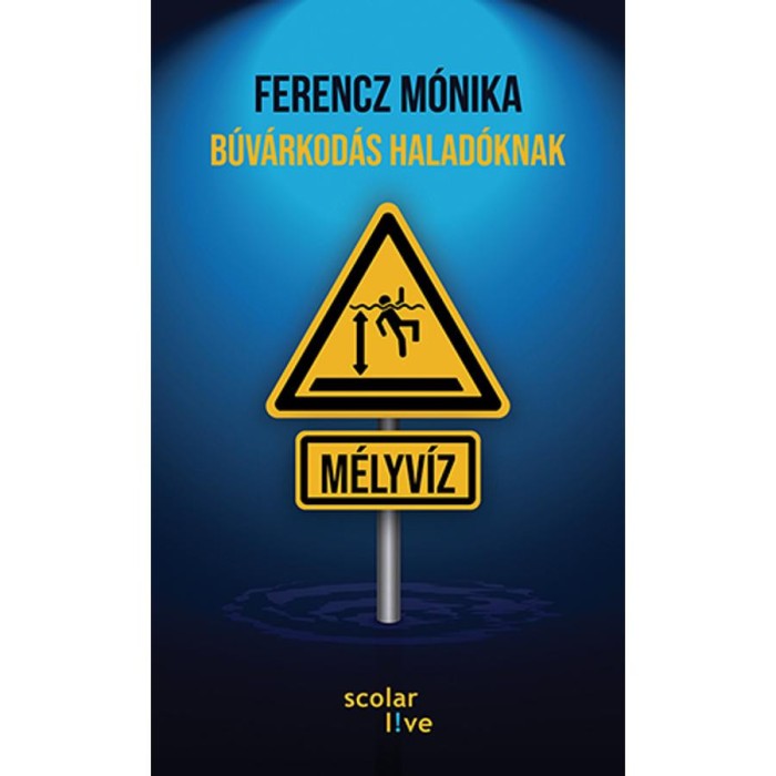 B&uacute;v&aacute;rkod&aacute;s halad&oacute;knak - Ferencz M&oacute;nika