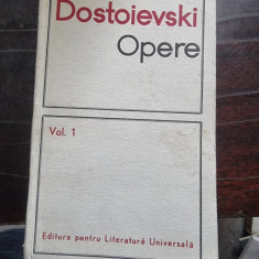 OPERE VOL. 1 - DOSTOIEVSKI, romane, nuvele