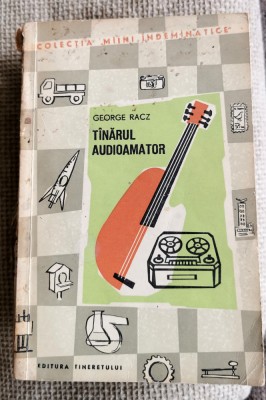 TINARUL AUDIOAMATOR - George Racz foto