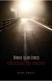 Electric and more - Marius-Iulian Stancu, 2021