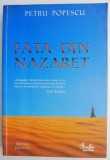 Fata din Nazaret &ndash; Petru Popescu