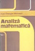 Analiza Matematica Vol. 1, Gh. Marinescu, 1983, Editura Academiei Romane, Matematica, Carte, Hardcover