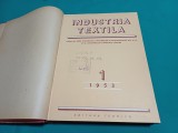 REVISTA INDUSTRIA TEXTILĂ * COLIGAT NR. 1-12 * 1953/ AN COMPLET * BJ