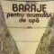 Baraje pentru acumulari de apa, Volumul I
