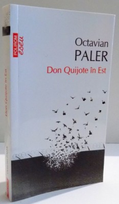 DON QUIJOTE IN EST de OCTAVIAN PALER , 2017 foto