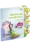 Cumpara ieftin Cantecele romanesti. Carte cu sunete