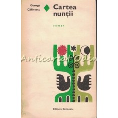 Cartea Nuntii - George Calinescu