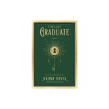 The Last Graduate