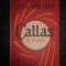 Pierre Jean Remy - Callas. O viata