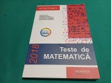 TESTE DE MATEMATICĂ * ADMITEREA 2018 / MARIANA CRAIU /2018 *49