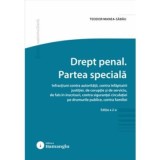 Drept penal. Partea speciala. Editia a 2-a - Teodor Manea-Sabau