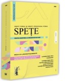Spete pentru admiterea la INM/magistratura. Drept penal si drept procesual penal. Editia a VI-a, revazuta si adaugita - Andrei Viorel Iugan, Luminita