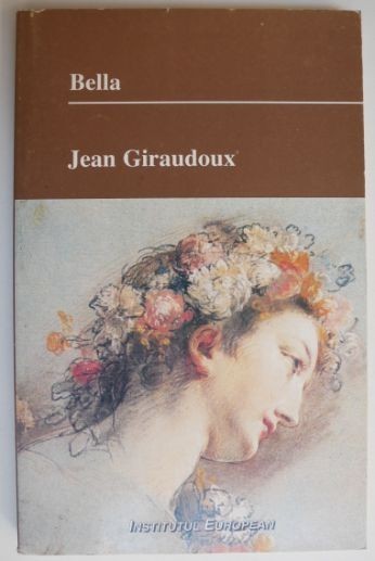 Bella - Jean Giraudoux