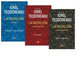 La Medeleni (3 volume) - Ionel Teodoreanu