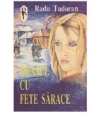 Radu Tudoran - Orasul cu fete sarace - nuvele - 126874