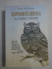 SUPERINTELIGENTA Cai, Pericole, Strategii - Nick BOSTROM