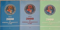 ANUL 2000 SI SEMNELE SFARSITULUI LUMII VOL.1-3-COLECTIV-253188